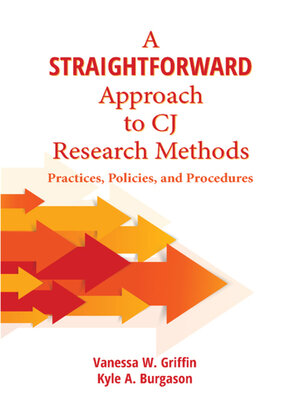 cover image of A Straightforward Approach to CJ Research Methods